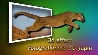 Fotoğraflarınızı 3D yapın