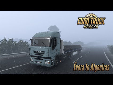 Évora to Algeciras - Fleet Builder - Iveco Stralis - Euro Truck Simulator 2 1.40