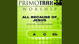 All Because of Jesus (Performance Backing Track)