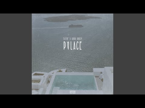 Palace (feat. Hood Boozy)