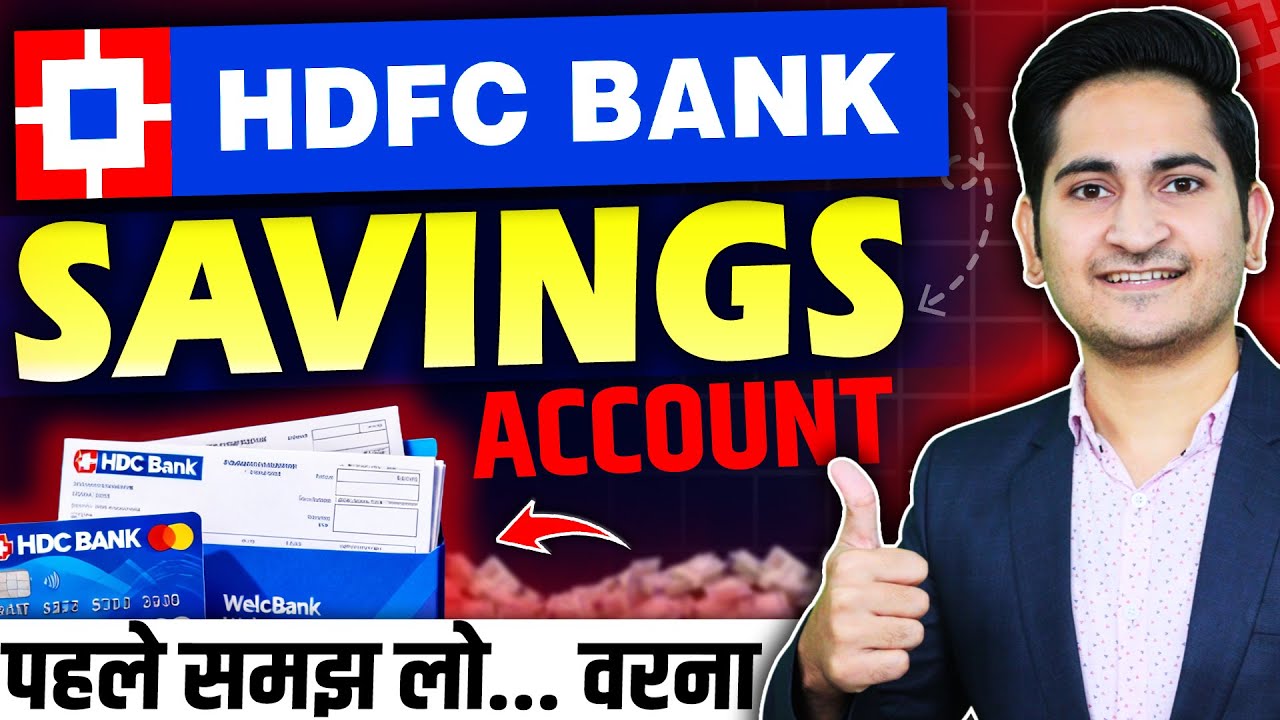 HDFC Bank Account Opening Online, How to Open HDFC Bank Account Online, Hdfc Online Account Opening