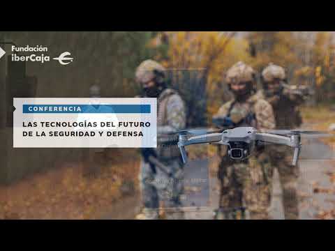 , title : 'Las tecnologías del futuro de la seguridad y defensa'