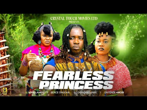 FEARLESS PRINCESS (New Movie) Peace Onuoha, Lord Lamba Movies 2023 Nigerian Latest Full Movies