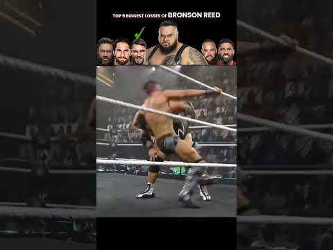 Top 5 Biggest Losses of Bronson Reed #wwe #wwewrestler #bronsonreed
