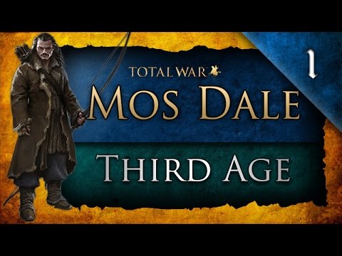Third Age: Total War (MOS): Dale - Ep. 1