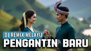 Download lagu 🎶PENGANTIN BARU VERSI DJ REMIX MELAYU🎶 mp3 Download lagu 🎶PENGANTIN BARU VERSI DJ REMIX MELAYU🎶 mp3