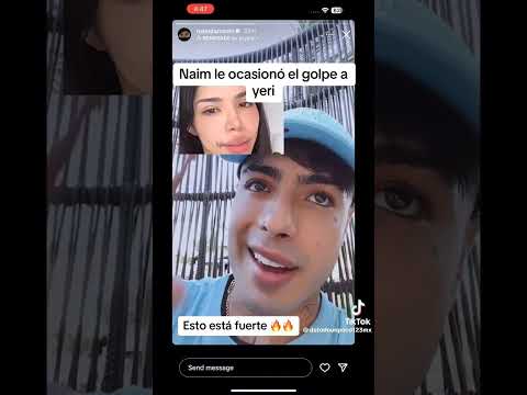 Naim le ocasionó golpe a Yeri Mua 😱😱#polemica #yerimua #naimdarrechi #tiktok