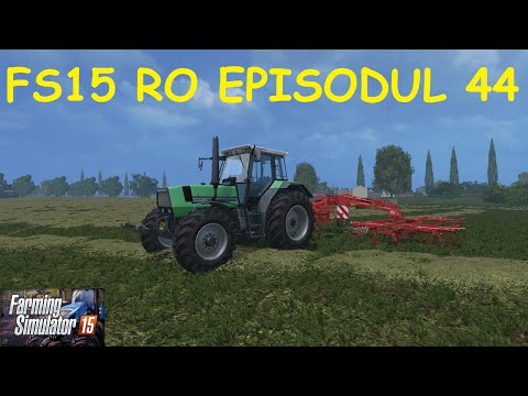 Farming Simulator 15 RO E44 - Pregatim Fanul