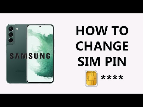 How To Change SIM Pin On Samsung Phones / Tablets