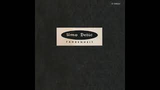 Umo Detic - Fahrenheit (Ultimix Remix) 1990