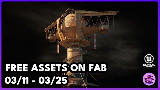 Free FAB Assets - 03/11 - 03/25 Unreal Engine