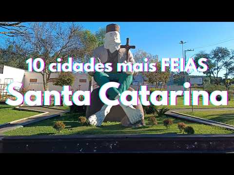 🤮 As 10 cidades mais FEIAS de Santa Catarina 📉 2026