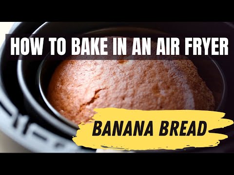 How To Bake Air Fryer Banana Bread (Soft, Moist And Crumbly)