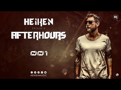 Heiken presents AFTERHOURS | Episode 001