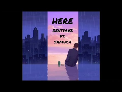 ZENTYARB - Here (เหี้ย) ft. SAMUCHYARB (Audio)