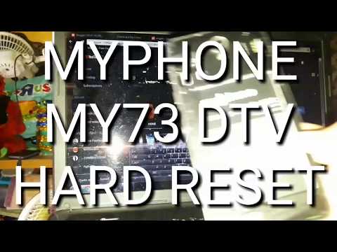 MYPHONE MY73 DTV HARD RESET