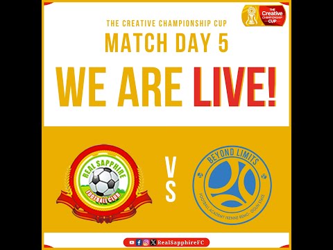TCCCup24 | MATCH DAY 5 | REAL SAPPHIRE FC vs BEYOND LIMITS FA