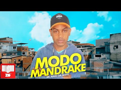 MC Anjo da Noite - Modo Mandrake (DJ Dael)