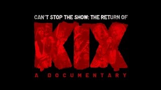 KIX Love Me With Your Top Down (Live) taken from CAN'T STOP THE SHOW: THE RETURN OF KIX