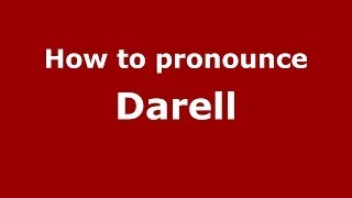 How to pronounce Darell