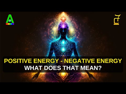 Video thumbnail — What is positive and negative energy
