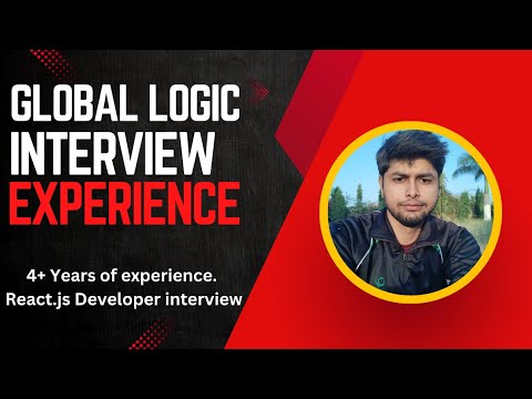 React.js Developer Global Logic Interview Experience (4+ years of Experience)#interviewpreparation