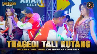 Download lagu TRAGEDI TALI KUTANG - YUNI YUNEL FT. BRODIN OM NIRWANA COMEBACK mp3 Download lagu TRAGEDI TALI KUTANG - YUNI YUNEL FT. BRODIN OM NIRWANA COMEBACK mp3