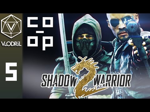 Let's Play Shadow Warrior 2 Co-op Part 5 - 1080P - PC Gameplay