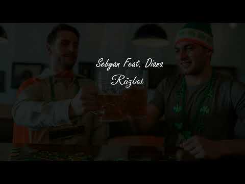 Sebyan Feat. Diana - Război🍻 (Prod. Veysigz)