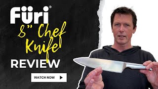 8" Chef KNIFE Review - Füri - THE QUIET ACHIEVER!