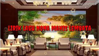 Download lagu Lirik lagu nona manis lembata (nona manis dari lembata) mp3