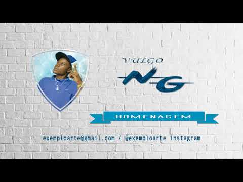 Vulgo NG Homenagem - Prod.DJ MysterDan 2018