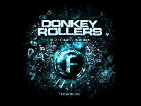 Donkey Rollers - Inmortal (Original Mix)