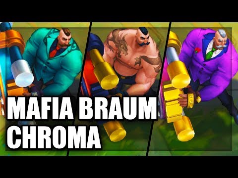 All Mafia Braum Chroma Skins Spotlight (League of  Legends)