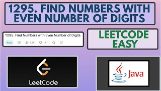 YouTube video 'Leetcode | 1295. Find Numbers with Even Number of Digits | Easy | Java Solution'