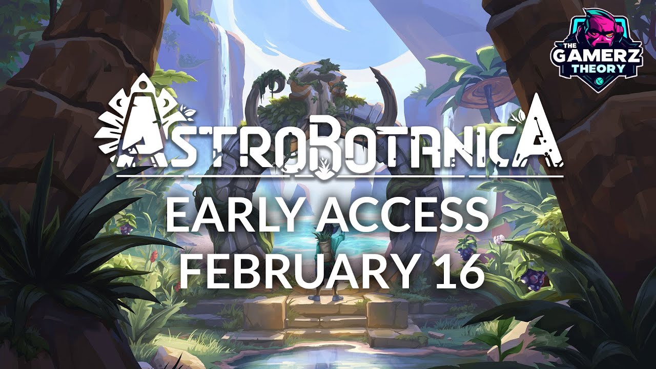 ASTROBOTANICA - Early Access Trailer