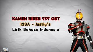 Download lagu Kamen Rider 555/Faiz Op|ISSA - Justiφ's|Lirik Terjemahan Bahasa Indonesia. mp3