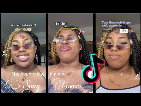 Megagonefree Tiktok Song Covers