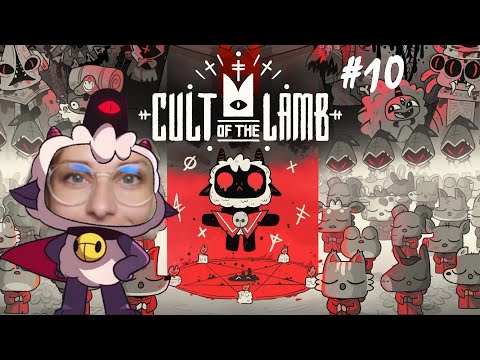 Cult of the Lamb - Part 10 (Záznam streamu)