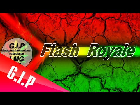 The Flash Royale - Georgian Rules - Produced by Gagi Meskhi