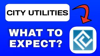 City Utilities My Account App Explained - What to Expect