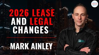 Updates To The 2026 Lease and Other Recent Legal Changes With Mark Ainley