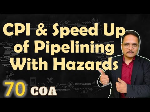 CPI and Speed Up in Pipelining with Hazards