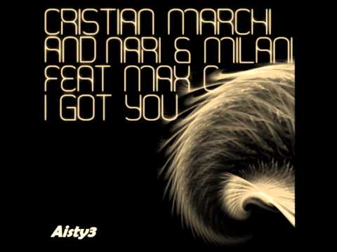 Nari & Milani ft. Cristian Marchi & Max C - I Got You (Radio Edit) (With Lyrics)