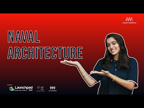 Naval Architecture - Explore about Naval Architecture.