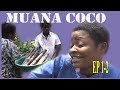 MUANA COCO Episode 1-2 Théâtre Congolais