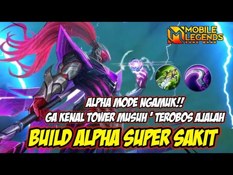 BUILD ALPHA TERSAKIT 2022 TERBARU, BUILD ALPHA PALING SAKIT DI MOBILE LEGENDS