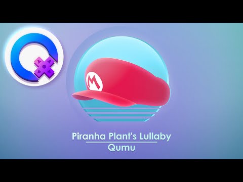 Super Mario 64 - Piranha Plant's Lullaby [Lofi / Chill Remix]