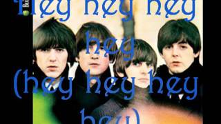The Beatles- Kansas City/ Hey-Hey-Hey-Hey *lyrics*