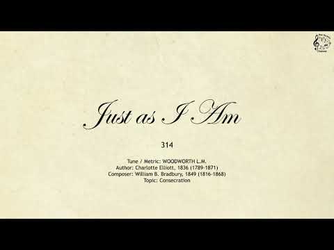 314 Just as I Am || SDA Hymnal || The Hymns Channel